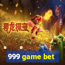 999 game bet